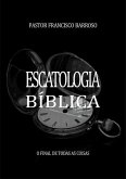 Escatologia Bíblica (eBook, ePUB)