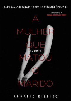 Cover A Mulher Que Matou O Marido (eBook, PDF)