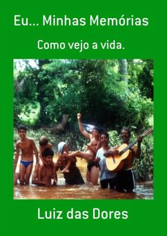 Cover Eu... Minhas Memórias (eBook, PDF)