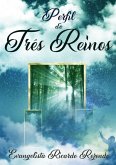 O Perfil Dos Três Reinos (eBook, PDF) O Perfil Dos Três Reinos (eBook, PDF)