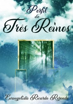 O Perfil Dos Três Reinos (eBook, PDF) - Rezende, Richard