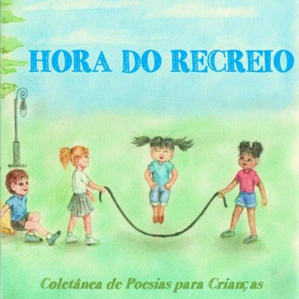 Hora Do Recreio (eBook, PDF)