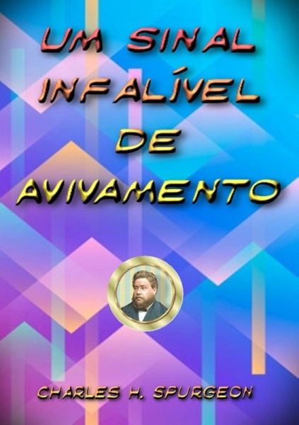 Um Sinal Infalível De Avivamento (eBook, ePUB)
