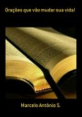 Orações Que Vão Mudar Sua Vida! (eBook, ePUB)