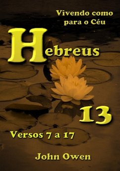 Cover Hebreus 13 - Versículos 7 A 17 (eBook, ePUB)