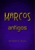 Marcos Antigos (eBook, ePUB)