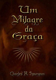 Cover Um Milagre Da Graça (eBook, ePUB)