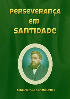 Perseverança Em Santidade (eBook, ePUB) - Dutra, Silvio