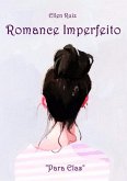 Romance Imperfeito (eBook, ePUB)