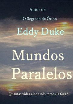 Mundos Paralelos (eBook, ePUB) - Duke, Eddy