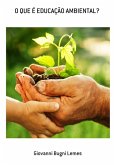 O Que É Educação Ambiental? (eBook, PDF)