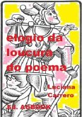 Elogio Da Loucura Do Poema (eBook, PDF)