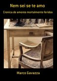 Nem Sei Se Te Amo (eBook, PDF)