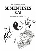 Sementeses Kai (eBook, ePUB) Sementeses Kai (eBook, ePUB)