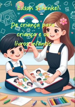 Cover De Criança Para Criança E Os Livros Infantis (eBook, PDF)
