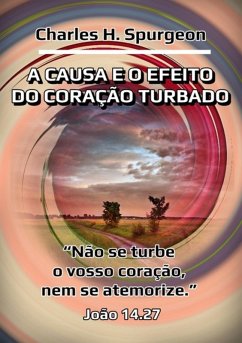 Cover A Causa E O Efeito Do Coração Turbado (eBook, ePUB)