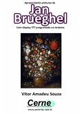 Apresentando Pinturas De Jan Brueghel Com Display Tft Programado No Arduino (eBook, PDF)