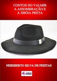 Contos Do Valmir A Assombração E A Jibóia Preta (eBook, ePUB)