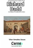 Apresentando Pinturas No Display Tft De Richard Dadd Com Raspberry Pi Programado No Python (eBook, PDF) Apresentando Pinturas No Display Tft De Richard Dadd Com Raspberry Pi Programado No Python (eBook, PDF)
