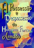 A Possessão E Despossessão Do Homem Forte Armado (eBook, ePUB)