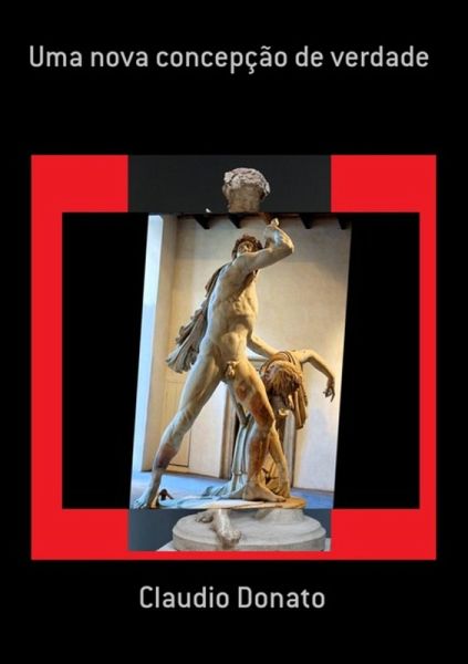 Uma Nova Concepção De Verdade (eBook, PDF)