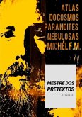 Mestre Dos Pretextos (eBook, PDF)
