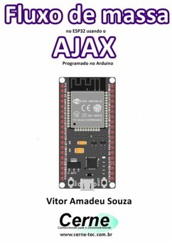 Fluxo De Massa No Esp32 Usando O Ajax Programado No Arduino (eBook, PDF) - Souza, Vitor Amadeu