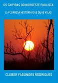 Os Caipiras Do Noroeste Paulista (eBook, ePUB)