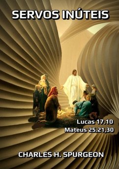 Servos Inúteis (eBook, ePUB) - Dutra, Silvio