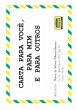 Carta Para Você, Para Mim E Para... - Bild 1