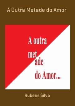 Cover A Outra Metade Do Amor (eBook, PDF)
