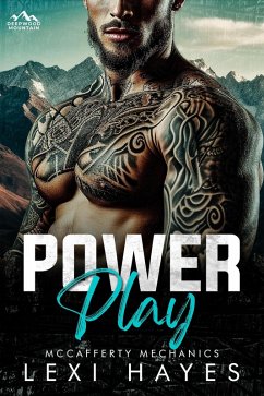 Power Play (Deepwood Mountain: McCafferty Mechanics) (eBook, ePUB) - Hayes, Lexi