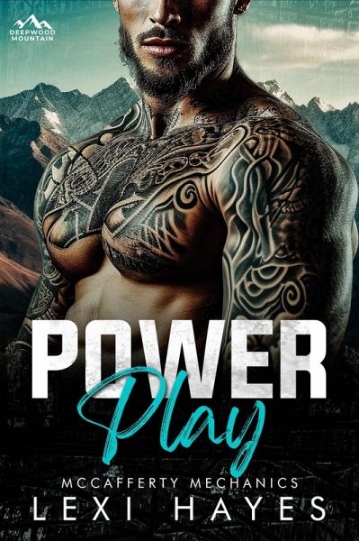 Power Play (Deepwood Mountain: McCafferty Mechanics) (eBook, ePUB) Power Play (Deepwood Mountain: McCafferty Mechanics) (eBook, ePUB)