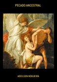 Pecado Ancestral (eBook, ePUB) Pecado Ancestral (eBook, ePUB)