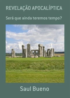 Revelação Apocalíptica (eBook, PDF) - Bueno, Saul Revelação Apocalíptica (eBook, PDF) - Bueno, Saul