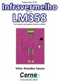 Projeto Sensor Tx-rx Infravermelho Com Ci Lm358 Com Desenho De Esquema E Layout No Kicad (eBook, PDF)