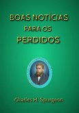 Boas Notícias Para Os Perdidos (eBook, ePUB)