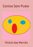 Contos Sem Pudor (eBook, ePUB)