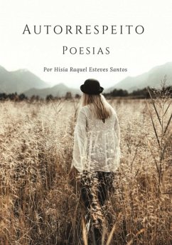 Autorrespeito (eBook, ePUB) - Santos, Hísia Raquel Esteves