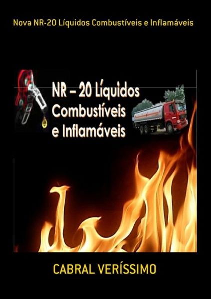 Nova Nr-20 Líquidos Combustíveis E Inflamáveis (eBook, ePUB)