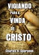 Vigiando Para A Vinda De Cristo (eBook,... - Bild 1