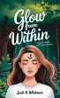 Glow From Within (eBook, ePUB) - Bild 1