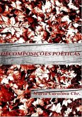Decomposições Poéticas (eBook, ePUB) Decomposições Poéticas (eBook, ePUB)