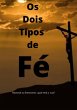 Os Dois Tipos De Fé (eBook, ePUB) - Bild 1