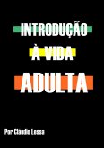 Introdução À Vida Adulta (eBook, ePUB)