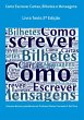 Como Escrever Cartas, Bilhetes E... - Bild 1