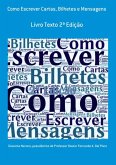 Como Escrever Cartas, Bilhetes E Mensagens (eBook, ePUB)
