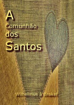 Cover A Comunhão Dos Santos (eBook, ePUB)