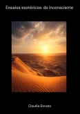 Ensaios Esotéricos: Do Inconsciente (eBook, PDF)