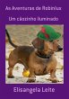 As Aventuras De Robinlux (eBook, PDF) - Bild 1